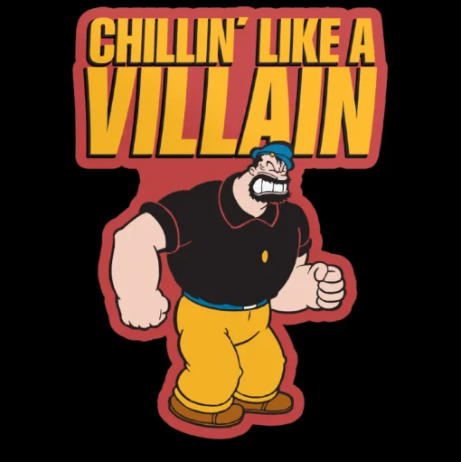 Chillin' Like Villain Sticker