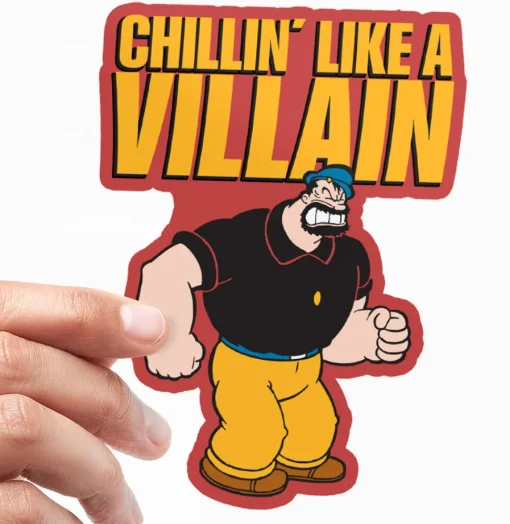 Chillin' Like Villain Sticker