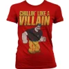 Chillin´Like A Villain Girly T-Shirt