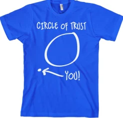 Circle Of Trust T-Shirt