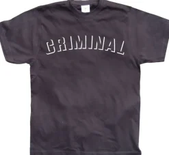 Criminal T-Shirt