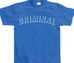 Criminal T-Shirt