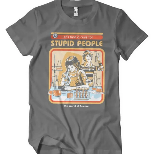 Cure For Stupid People T-Shirt