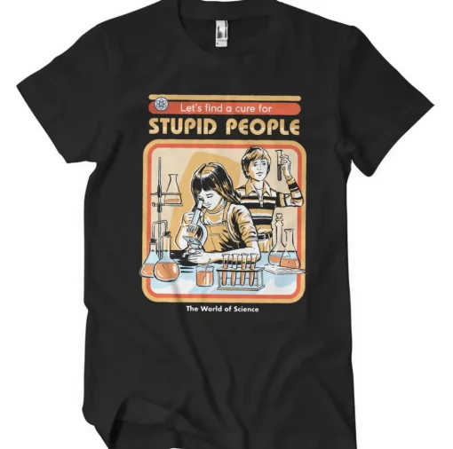 Cure For Stupid People T-Shirt