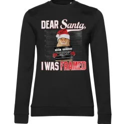 Dear Santa - I Was Framed Girly Sweatshirt
