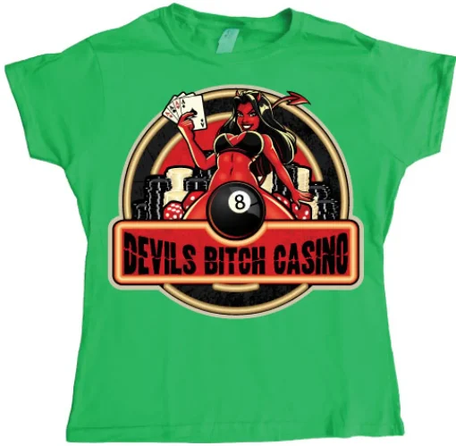Devils Bitch Casino Girly T-shirt