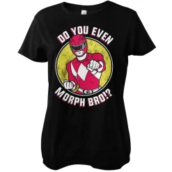 Do You Even Morph Bro Girly Tee
