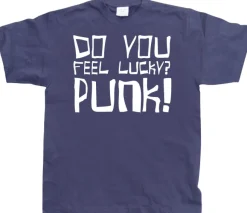 Do you feel lucky punk T-Shirt