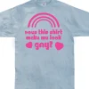 Does This Shirt Make Me Look Gay? T-Shirt