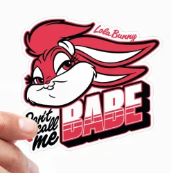 Don't Call Me Babe Sticker