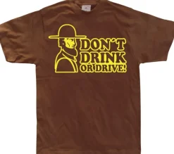 Don´t Drink Or Drive T-Shirt