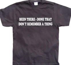 DonÂ´t remember a thing! T-Shirt
