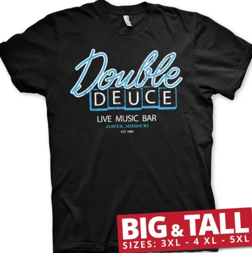 Double Deuce Live Bar Big & Tall T-Shirt
