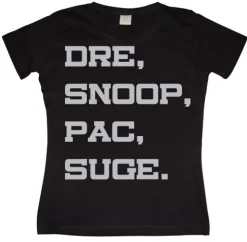 Dre, Snoop, Pac & Suge Girly Tee