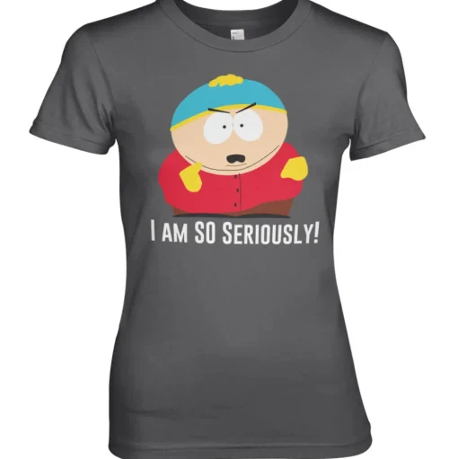 Eric Cartman - I Am So Seriously Girly Tee