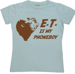 E.T. Is My Phoneboy Girly T-shirt