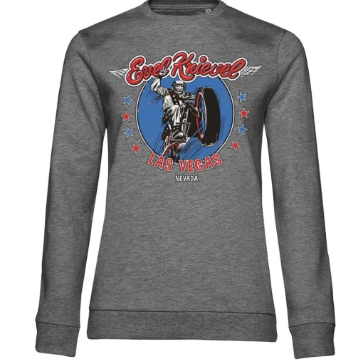 Evel Knievel In Las Vegas Girly Sweatshirt