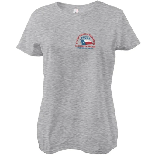 Everything Is Bigger In Texas Girly Tee