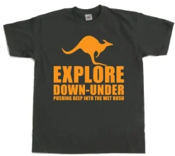 Explore Down Under... T-Shirt