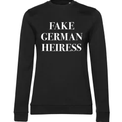 Fake German Heiress Girly Sweatshirt