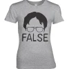 FALSE Girly Tee