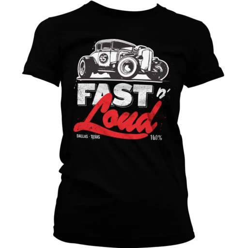 Fast N' Loud Hot Rod Girly Tee
