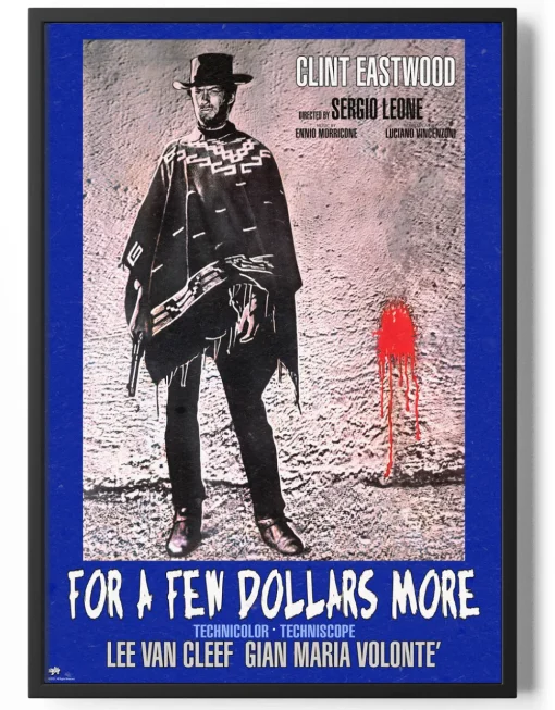 For A Few Dollar More Movie Poster