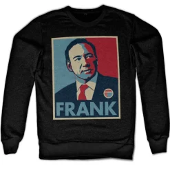 Frank Underwood Sweatshirt
