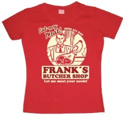 Franks Butcher Shop Girly T-shirt