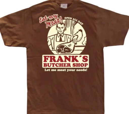 Franks Butcher Shop T-Shirt