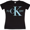 Fuck Off CK Girly T-shirt