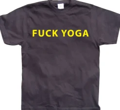 Fuck Yoga T-Shirt