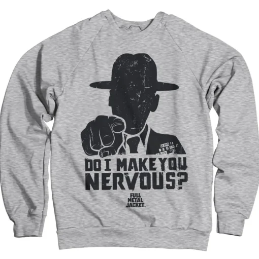 Full Metal Jacket - Do I Make You Nervous Sweatshirt