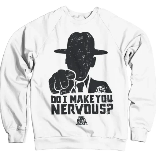 Full Metal Jacket - Do I Make You Nervous Sweatshirt