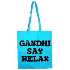 Gandhi Say Relax Tote Bag