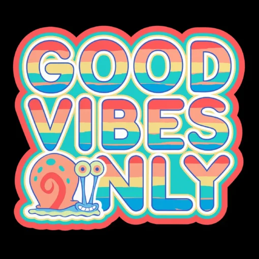 Gary the Snail - Good Vibes Only Sticker