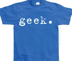 geek. T-Shirt
