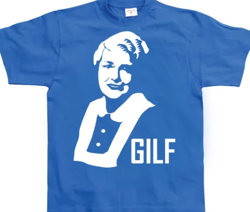 GILF T-Shirt