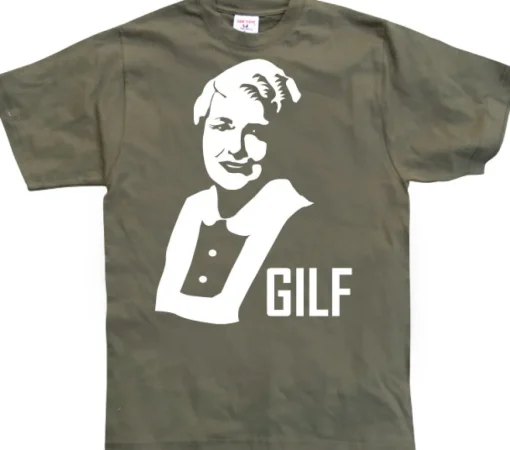 GILF T-Shirt
