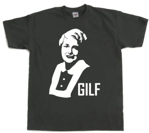 GILF T-Shirt