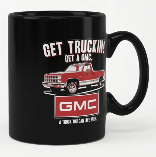 GMC - Get Truckin! Mug