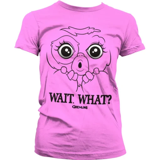 Gremlins - Wait. What? Girly Tee