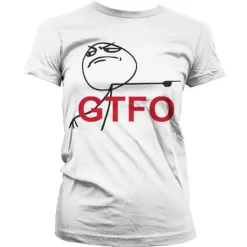 GTFO Girly T-Shirt