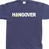 Hangover T-Shirt