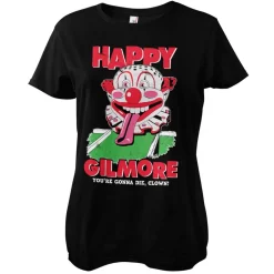 Happy Gilmore - You're Gonna Die Clown Girly Tee