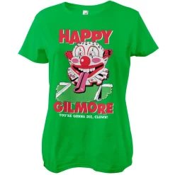 Happy Gilmore - You're Gonna Die Clown Girly Tee