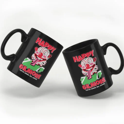 Happy Gilmore - You're Gonna Die Clown Mug
