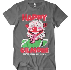 Happy Gilmore - You're Gonna Die Clown T-Shirt