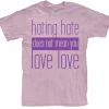Hating Hate - Love Love T-Shirt
