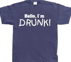 Hello! IÂ´m Drunk! T-Shirt